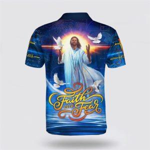Jesus Dove Faith Over Fear Polo Shirt Gifts For Jesus Lovers 2 qunwmp.jpg