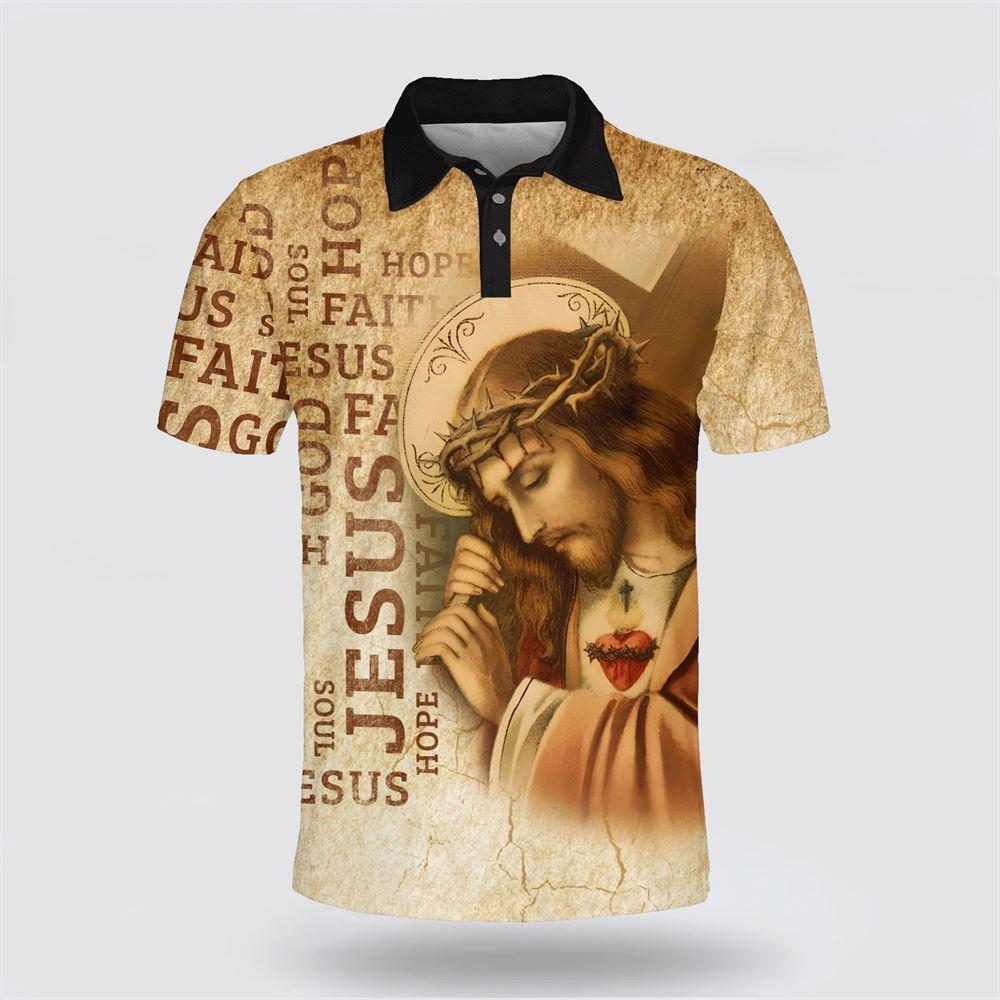 Jesus Faith Hope Soul Polo Shirt – Gifts For Jesus Lovers Jesus Faith Hope Soul Polo Shirt – Gifts For Jesus Lovers