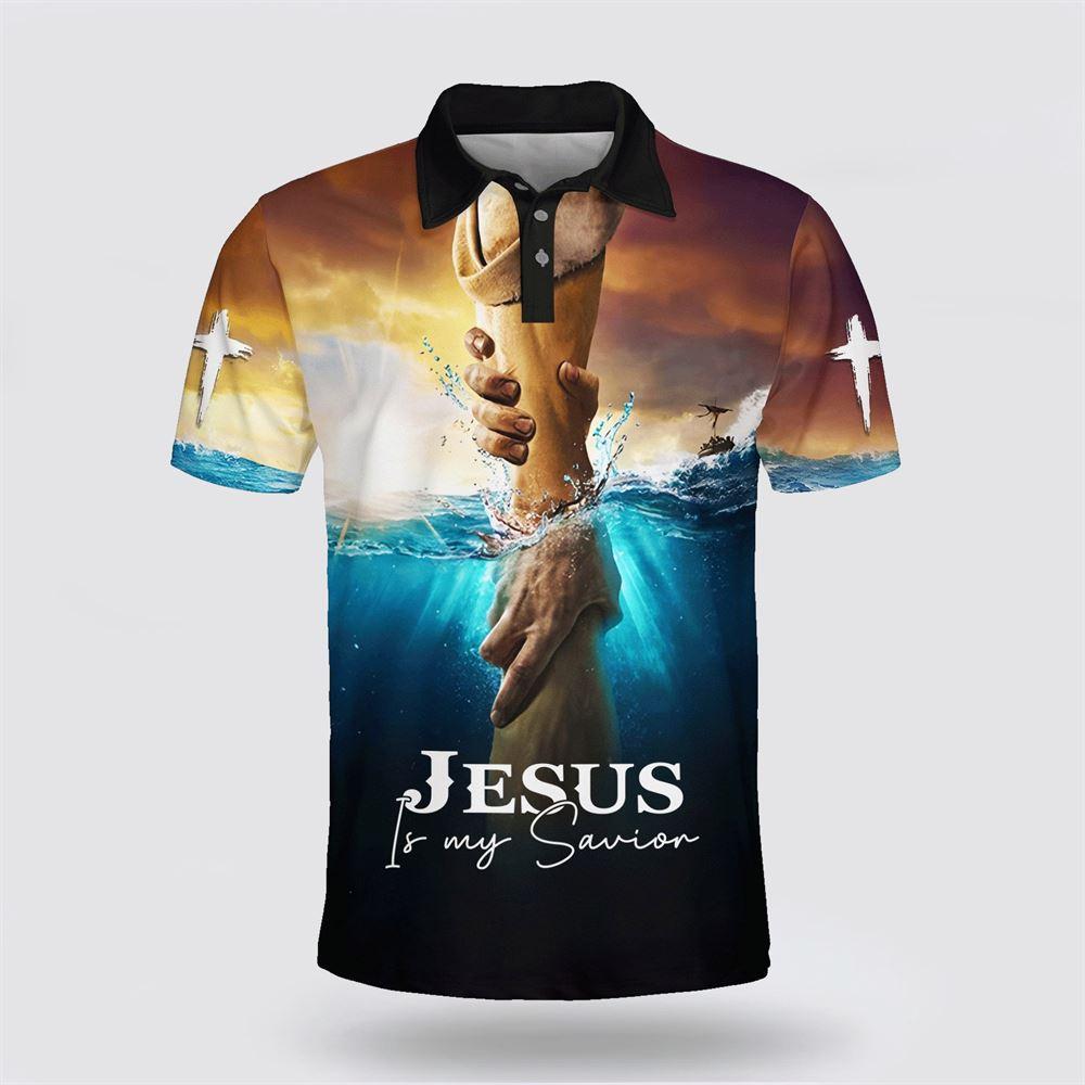 Jesus Is My Savior Hands Polo Shirt – Gifts For Jesus Lovers Jesus Is My Savior Hands Polo Shirt – Gifts For Jesus Lovers