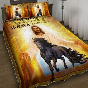 Jesus Is My Savior Horses Are My…