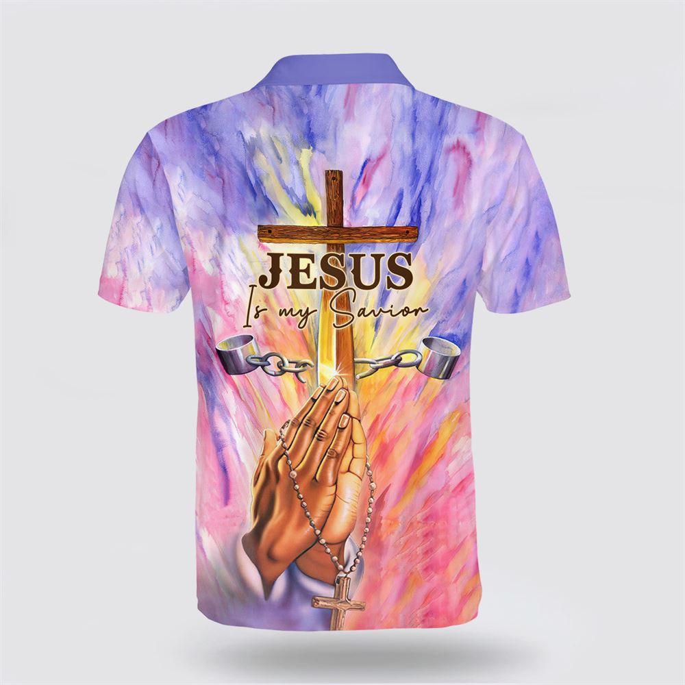 Jesus Is My Savior Jesus Pray Polo Shirt – Gifts For Jesus Lovers Jesus Is My Savior Jesus Pray Polo Shirt – Gifts For Jesus Lovers