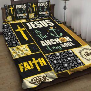 Jesus Is The Anchor Of My Soul Quilt Bedding Set Christian Gift For Believers 1 vl2gs6.jpg