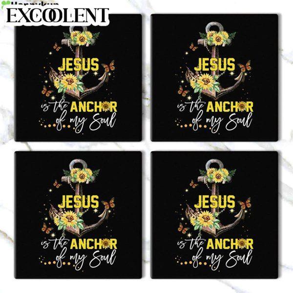 Jesus Is The Anchor Of My Soul Sunflower Stone Coasters – Coasters Gifts For Christian