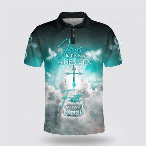 Jesus Is The Key To Heaven But…