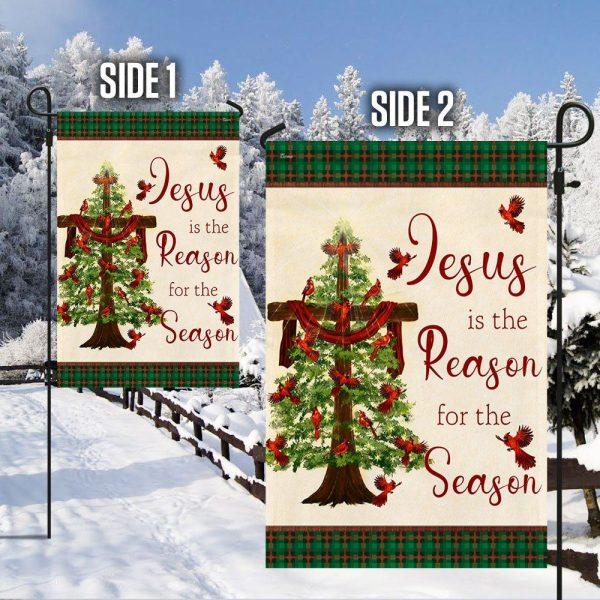 Jesus Is The Reason For The Season Christmas Flag – Christmas Flag Outdoor Decoration