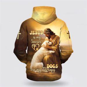 Jesus Iss My Savior Dogs Are My Therapy All Over Print 3D Hoodie Gifts For Jesus Lovers 2 xlktgb.jpg