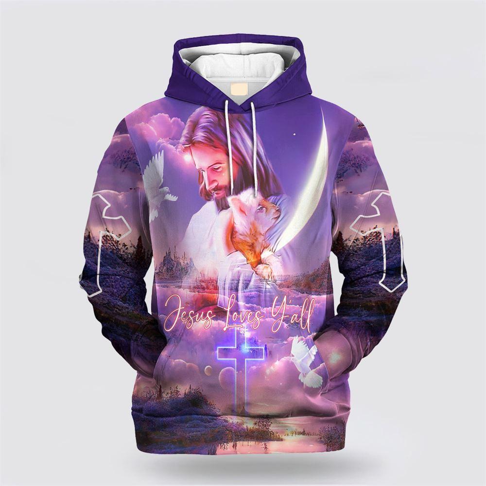 Jesus Lamb Dove Jesus Loves Y’all All Over Print Hoodie Shirt – Gifts For Jesus Lovers Jesus Lamb Dove Jesus Loves Y’all All Over Print Hoodie Shirt – Gifts For Jesus Lovers