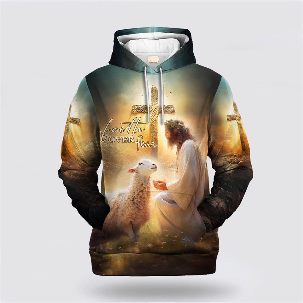 Jesus Lamb Faith Over Fear All Over Print 3D Hoodie – Gifts For Jesus Lovers Jesus Lamb Faith Over Fear All Over Print 3D Hoodie – Gifts For Jesus Lovers