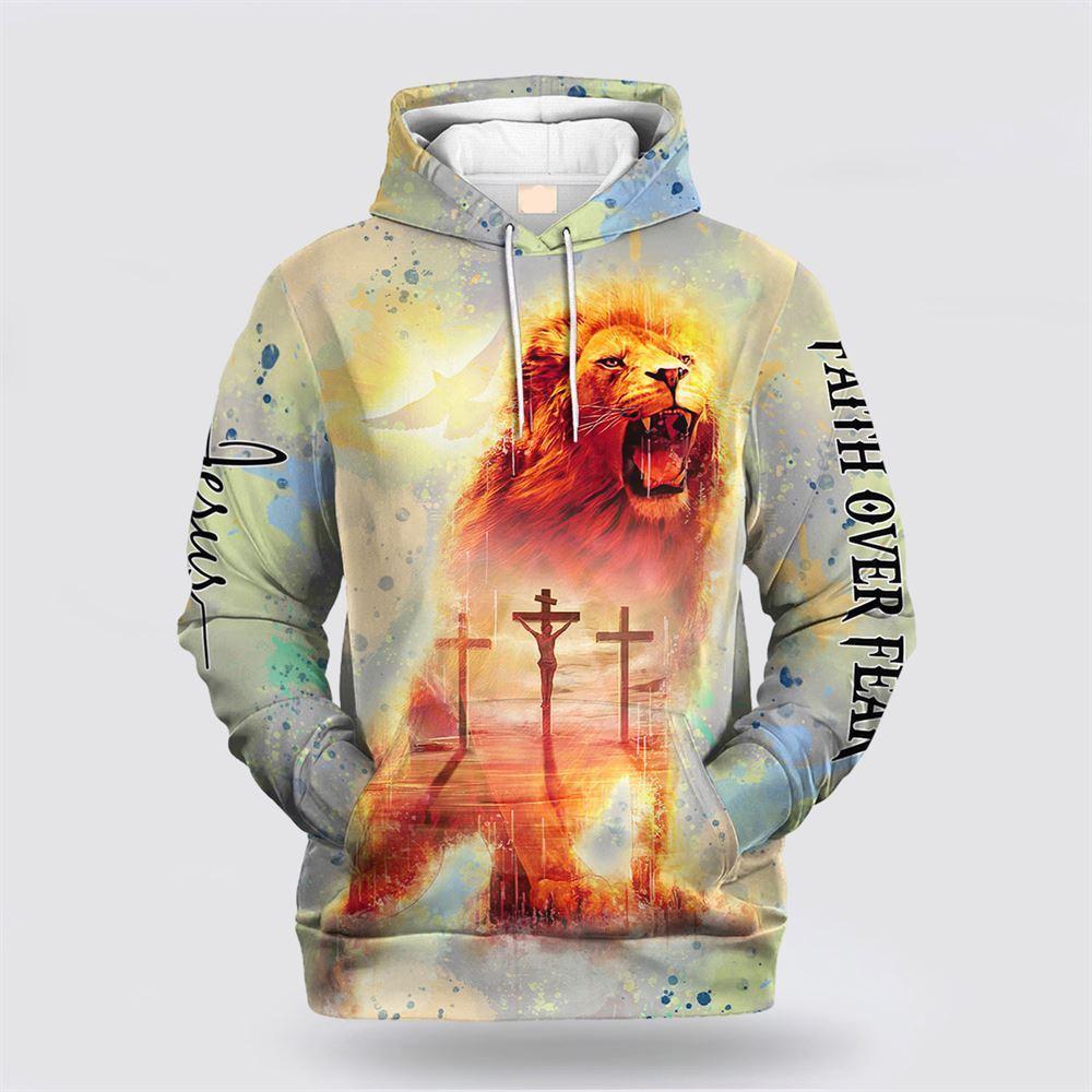 Jesus On The Cross Faith Over Fear All Over Print Hoodie Shirt – Gifts For Jesus Lovers Jesus On The Cross Faith Over Fear All Over Print Hoodie Shirt – Gifts For Jesus Lovers