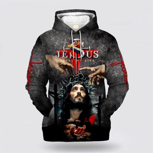 Jesus Saved My Life  All Over Print Hoodie Shirt – Gifts For Jesus Lovers