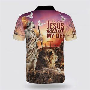 Jesus Saved My Life Lamb And Lion Polo Shirt Gifts For Christian Families 2 xnufcx.jpg
