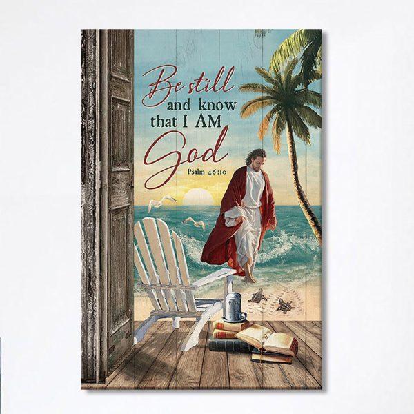 Jesus Walking On Water Canvas – Be Still And Know That I Am God Wall Art Canvas – Jesus Portrait Canvas Prints – Christian Wall Art Canvas