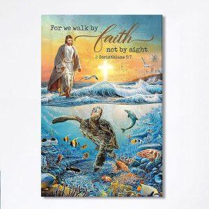Jesus Walking On Water Canvas For We Walk By Faith Ocean Turtle Wall Art Canvas Jesus Portrait Canvas Prints Christian Wall Art Canvas p0zopn.jpg