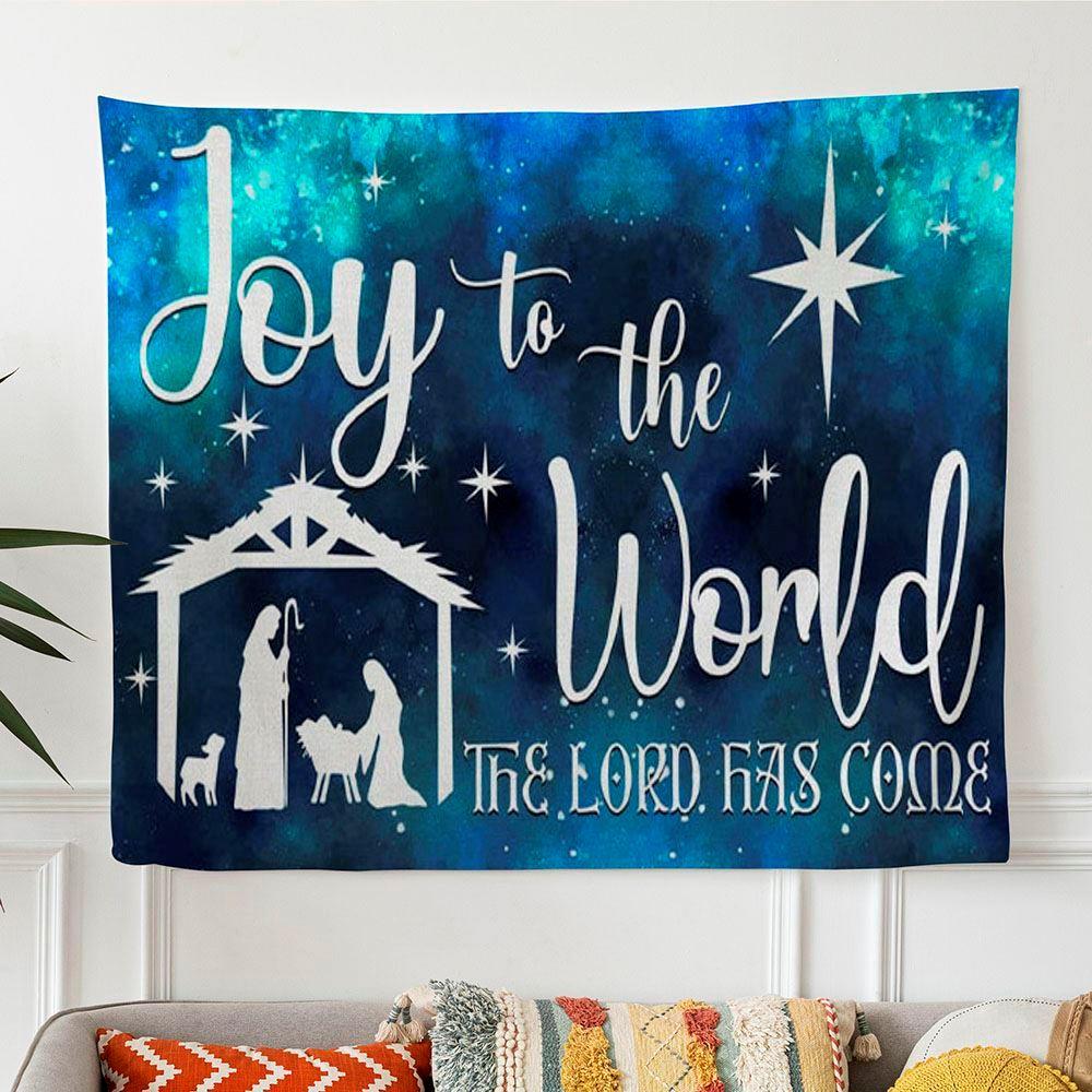 Joy To The World The Lord Has Come Christian Christmas Tapestry Wall Art Print – Tapestries Gifts For Christian Families Joy To The World The Lord Has Come Christian Christmas Tapestry Wall Art Print – Tapestries Gifts For Christian Families