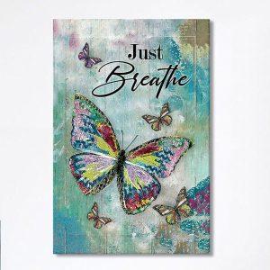 Just Breathe Brilliant Butterfly Canvas Wall Art Bible Verse Canvas Art Christian Home Decor cto2mm.jpg