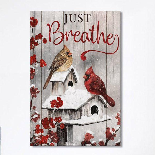 Just Breathe Cardinals Canvas Prints – Christian Wall Decor – Bible Verse Canvas Art