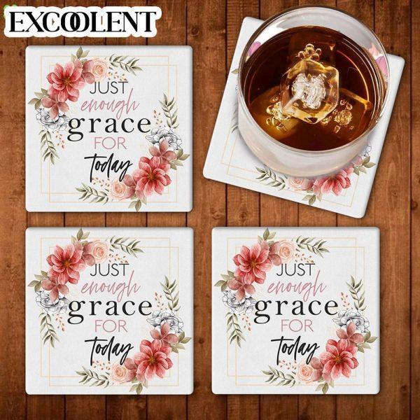 Just Enough Grace For Today Stone Coasters – Coasters Gifts For Christian