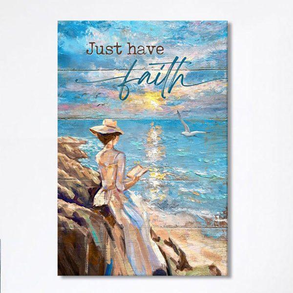 Just Have Faith Lady Reading Book Wall Art Canvas – Bible Verse Canvas Art – Christian Wall Art Canvas Home Decor
