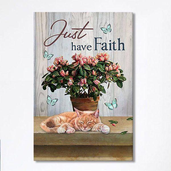 Just Have Faith Pink Flower Sleeping Cat Wall Art Canvas – Bible Verse Canvas Art – Christian Wall Art Canvas Home Decor