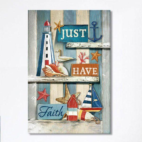 Just Have Faith Pretty Lighthouse Ocean Wall Art Canvas – Bible Verse Canvas Art – Christian Wall Art Canvas Home Decor
