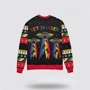 LGBT Alien Get In Loser Christmas Sweater Christmas Gifts For Frends 2 ji10o5.jpg