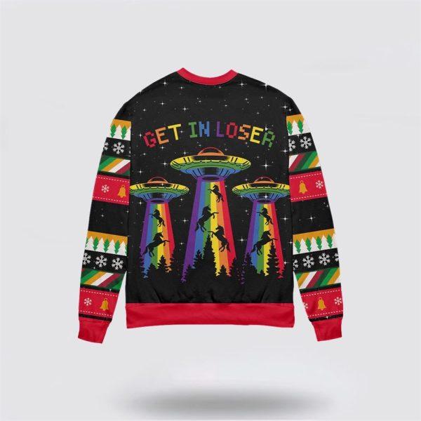 LGBT Alien Get In Loser Christmas Sweater – Christmas Gifts For Frends