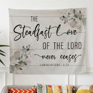 Lamentations 322 The Steadfast Love Of The…