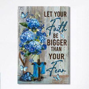 Let Your Faith Be Bigger Than Your…
