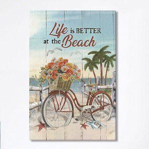Life Is Better At The Beach Flower…