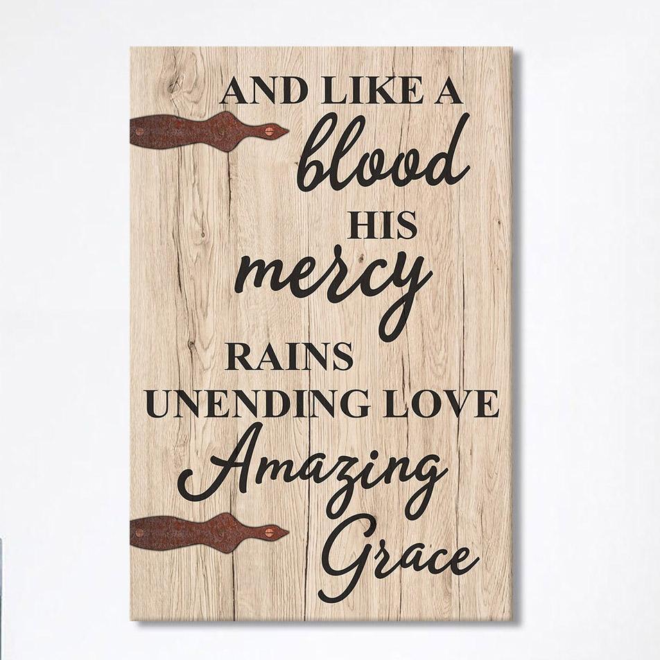 Like A Blood His Mercy Rains Unendling Love Canvas Wall Art – Christian Wall Canvas – Religious Wall Art