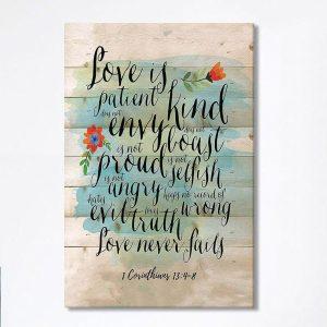 Love Is Patient – Kind – Never…