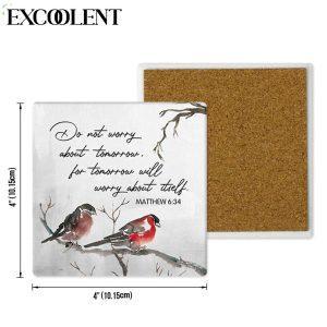 Matthew 634 Do Not Worry About Tomorrow Stone Coasters Coasters Gifts For Christian 4 md3mbc.jpg