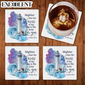 Mightier Than The Waves Of The Sea Is His Love For You Psalm 934 Stone Coasters Coasters Gifts For Christian 1