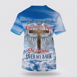 Mom My Guardian Angel Cross Wings All Over Print 3D T Shirt Gifts For Christian Friends 2 qxihea.jpg