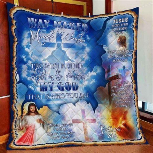 My God Jesus Way Maker Miracle Worker Christian Quilt Blanket – Christian Gift For Believers