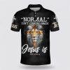 Normal Isn’t Coming Back Jesus Picture Is Polo Shirt – Gifts For Christian Families