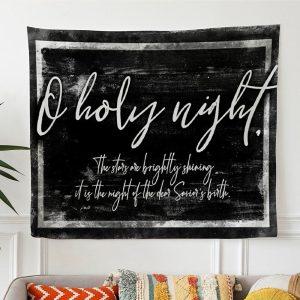 O Holy Night The Stars Are Brightly…