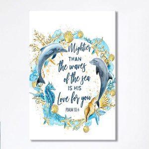 Ocean Dolphins Mightier Than The Waves Psalm…