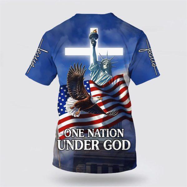 One Nation Under God July 4th Statue Of Liberty All Over Print 3D T Shirt – Gifts For Christians