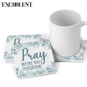 Pray Before You Overthink Stone Coasters Coasters Gifts For Christian 2 w7f0gi.jpg