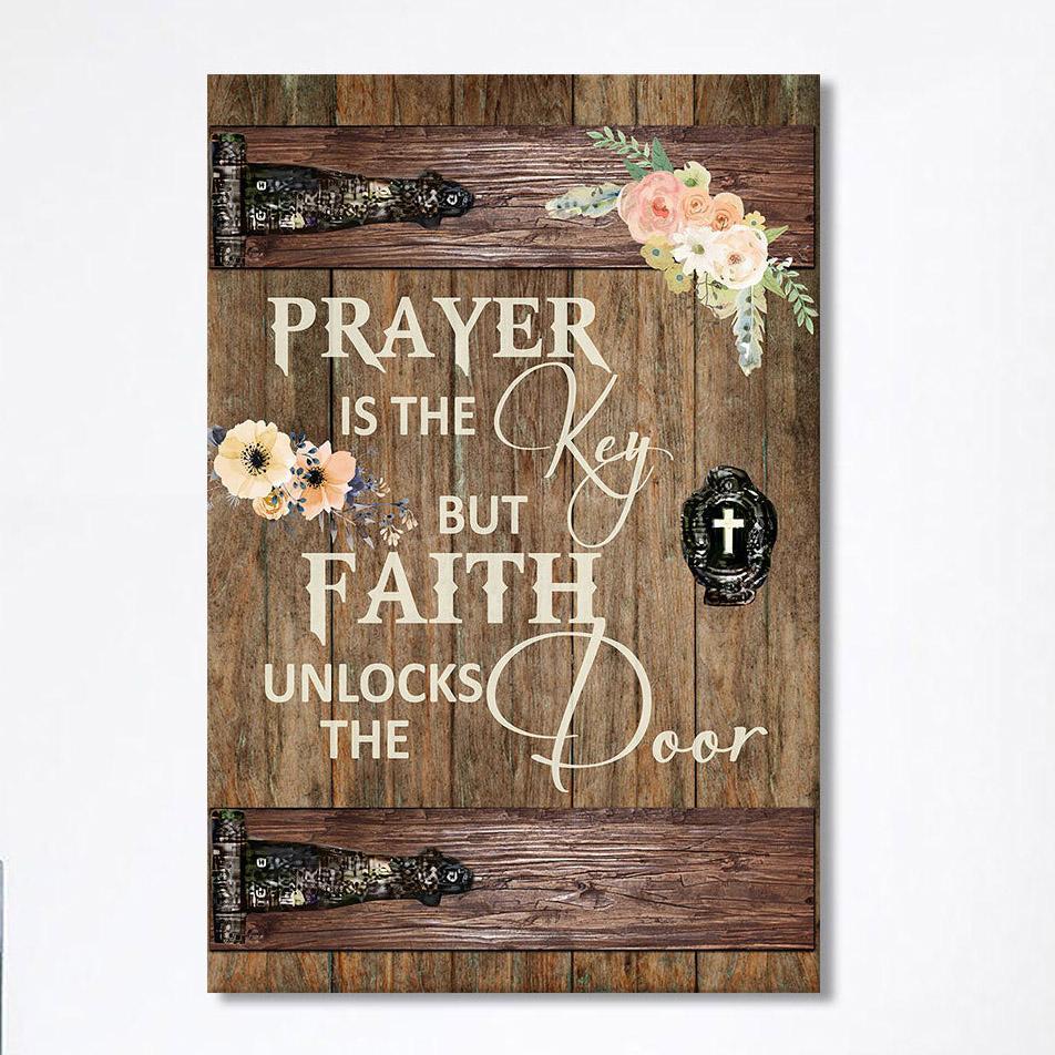 Prayer Is The Key But Faith Unlock The Door Canvas Wall Art – Christian Wall Canvas – Religious Wall Art Prayer Is The Key But Faith Unlock The Door Canvas Wall Art – Christian Wall Canvas – Religious Wall Art
