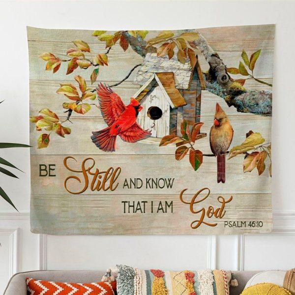 Psalm 4610 Be Still And Know That I Am God Tapestry Wall Art Cardinal Couple – Gifts For Christian Families