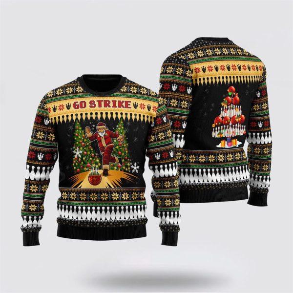 Santa Bowling Go Strike Ugly Christmas Sweater For Men & Women – Christmas Gift For Bowling Enthusiasts