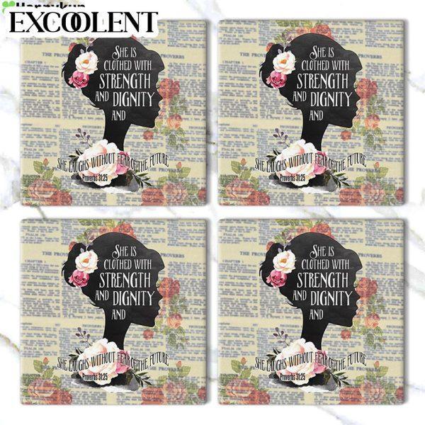 She Is Clothed With Strength And Dignity Stone Coasters – Coasters Gifts For Christian