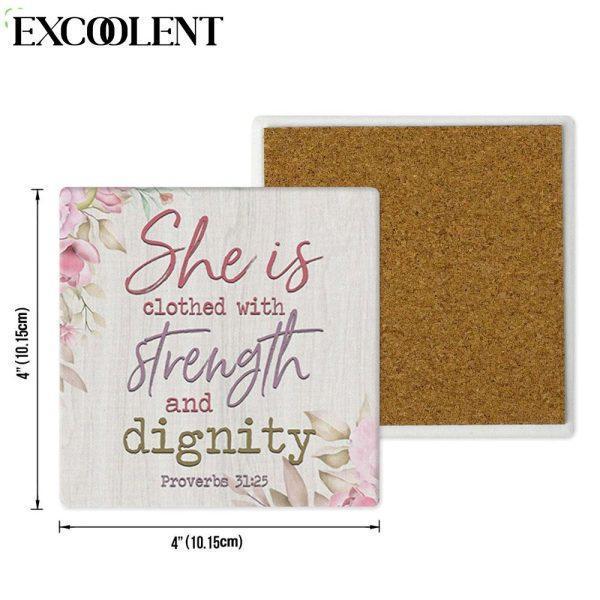 She Is Clothed With Strength And Dignity Wall Decor Stone Coasters – Coasters Gifts For Christian