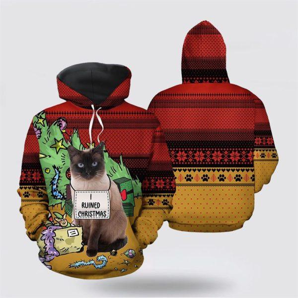 Siamese Cat Ruined Christmas All Over Print 3D Hoodie – Cat Lover Christmas Hoodie