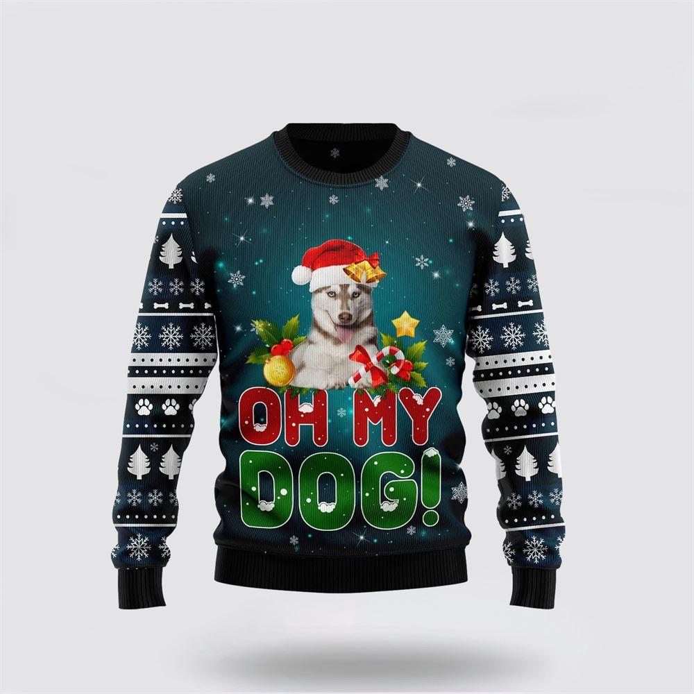 Siberian Husky Oh My Dog Funny Family Ugly Christmas Sweater – Dog Lover Christmas Sweater Siberian Husky Oh My Dog Funny Family Ugly Christmas Sweater – Dog Lover Christmas Sweater