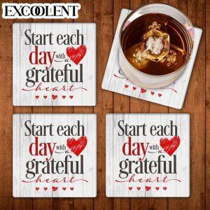 Start Each Day With A Grateful Heart Stone Coasters Coasters Gifts For Christian 1 s6ohvv.jpg
