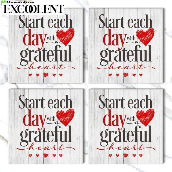 Start Each Day With A Grateful Heart Stone Coasters – Coasters Gifts For Christian