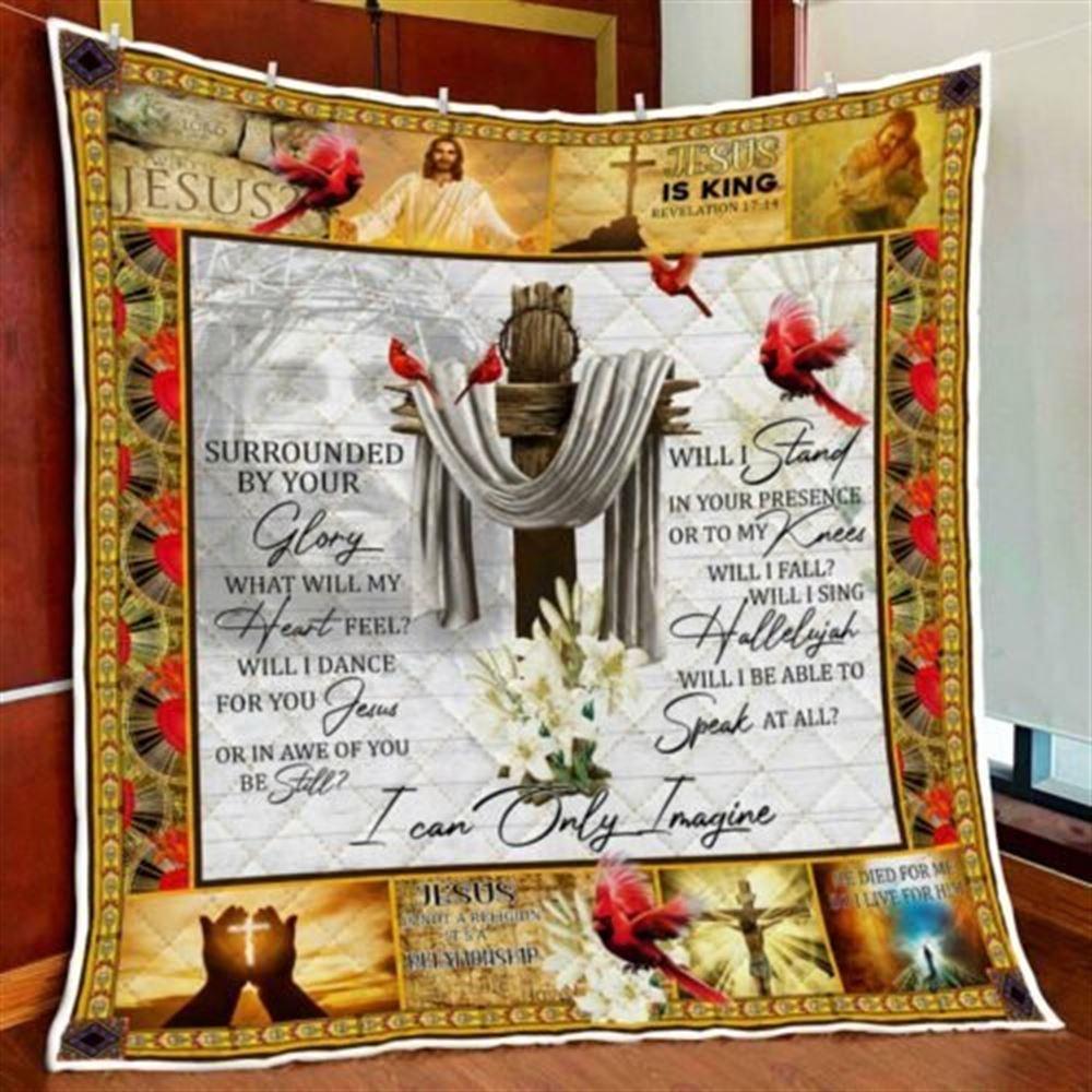Surrounded By Your Glory Jesus Cardinal Christian Quilt Blanket – Christian Gift For Believers